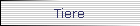 Tiere